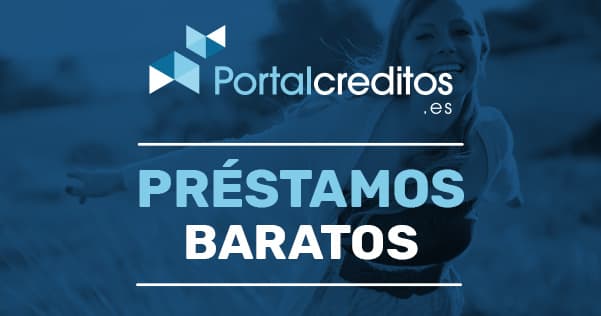 Los prestamos mas baratos